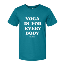 Yoga Is For Every Body Shirt - Marine