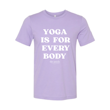 Yoga Is For Every Body Shirt - Lavender