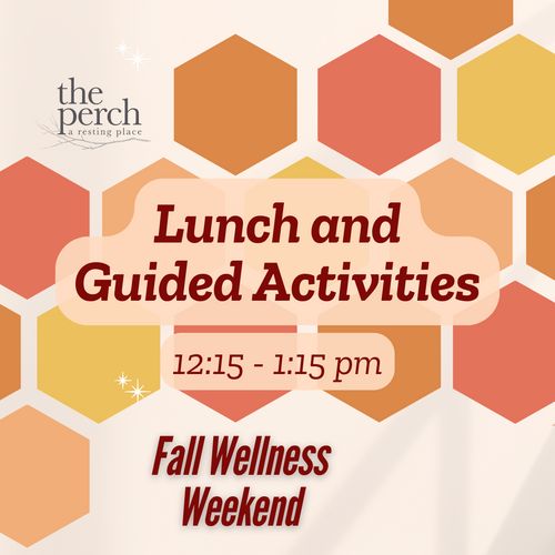 Fall Wellness Weekend Lunch Break