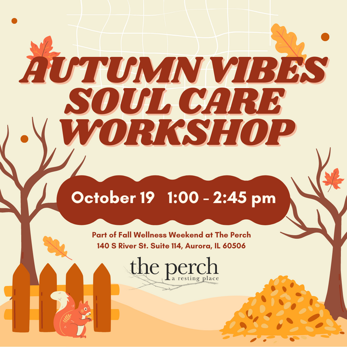 Autumn Vibes Soul Care Workshop