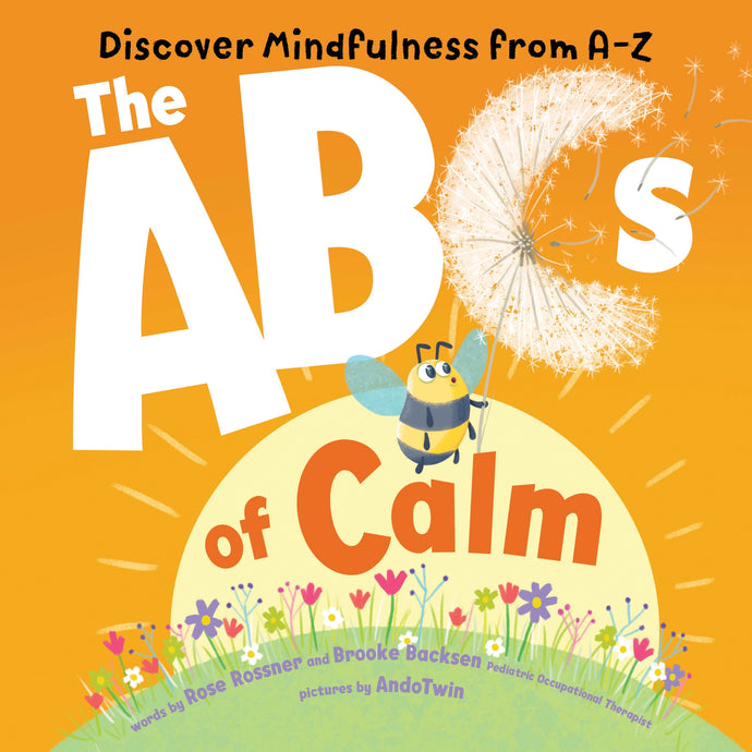 The ABCs of Calm