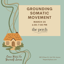 Grounding Somatic Movement