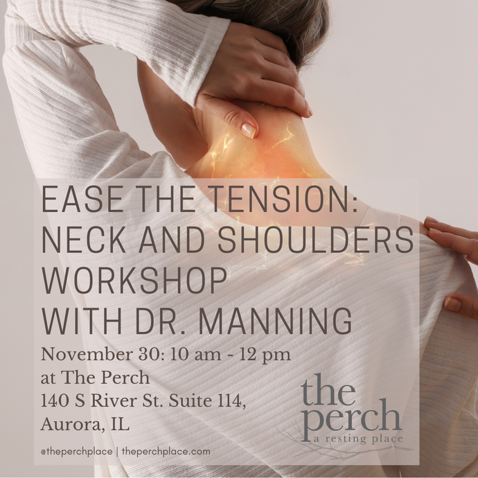 Ease the Tension: Neck and Shoulders Workshop