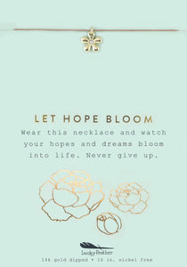 Let Hope Bloom Necklace