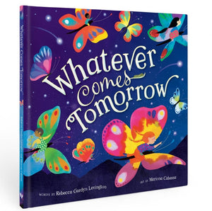Whatever Comes Tomorrow Paperback