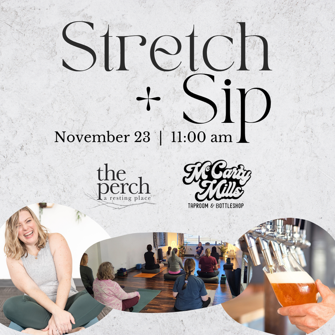 Stretch + Sip