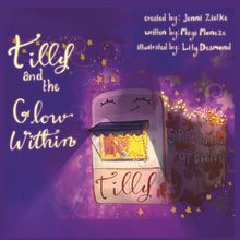 Tilly and the Glow Within