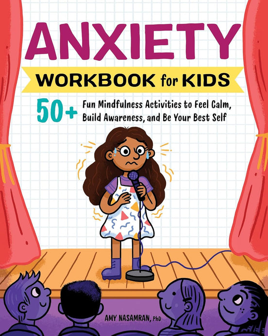 Anxiety Workbook for Kids