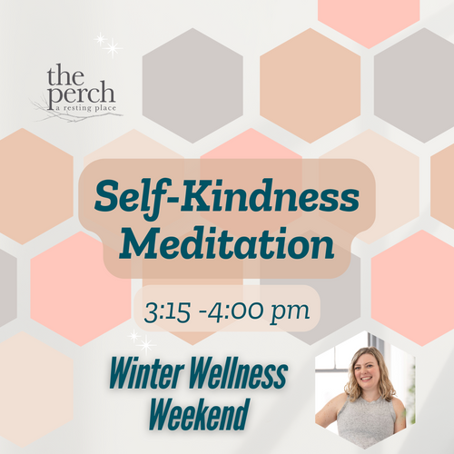 Self-Kindness Meditation