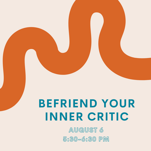 Befriend Your Inner Critic Workshop