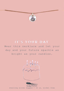 It's Your Day Necklace