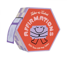 Take a Ticket Affirmations