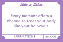 Take a Ticket Affirmations