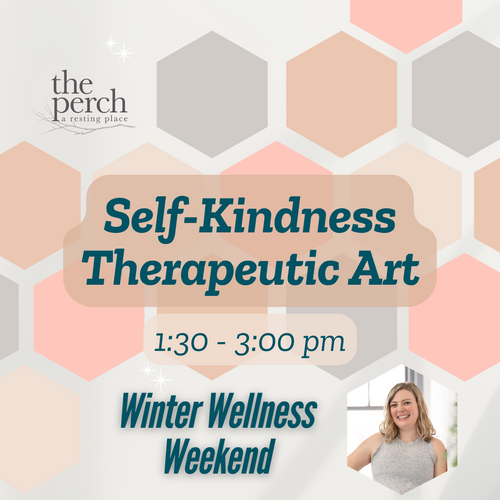 Self-Kindness Therapeutic Art