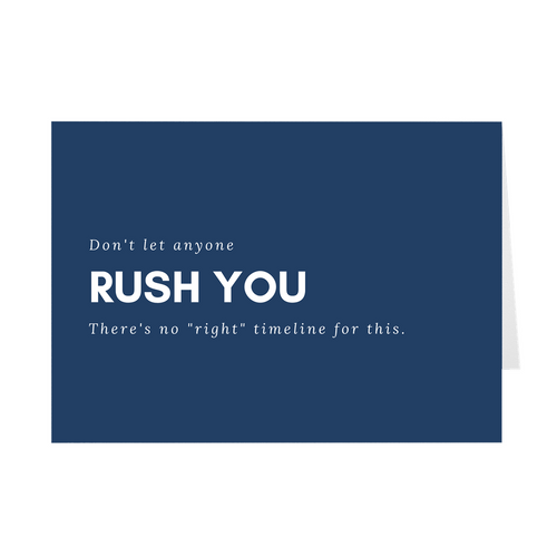 Don't Rush Card