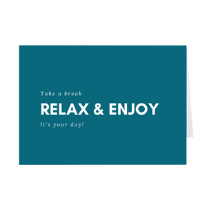 Relax & Enjoy Card