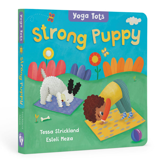 Yoga Tots: Strong Puppy Board Book